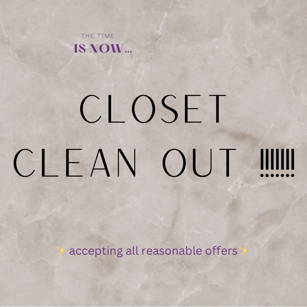 CLOSET CLEAN OUT !!!!